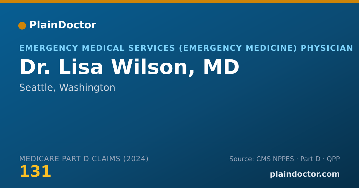Shareable card for Lisa Wilson, MD - Emergency Medical Services (Emergency Medicine) Physician, Seattle, WA