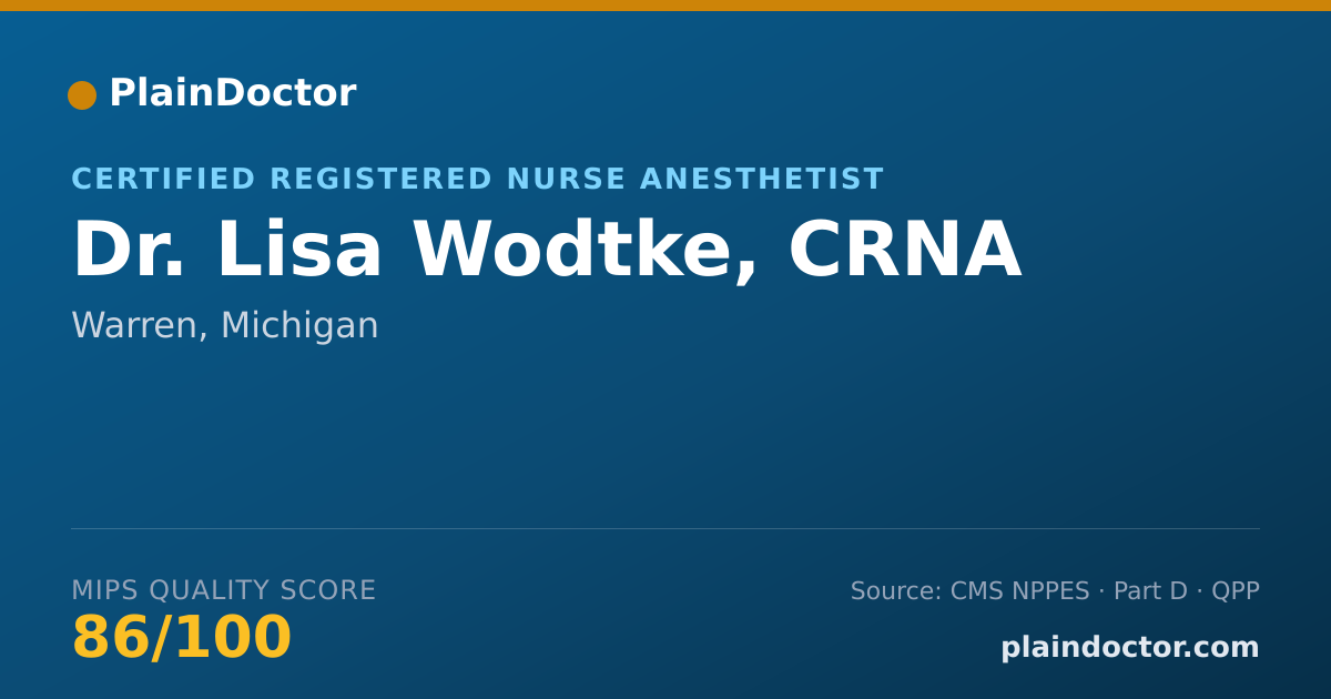Shareable card for Lisa Wodtke, CRNA - Certified Registered Nurse Anesthetist, Warren, MI