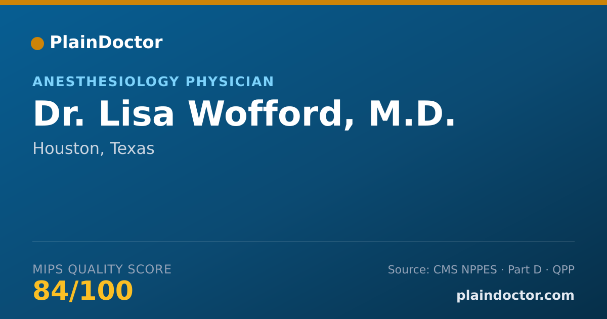Shareable card for Lisa Wofford, M.D. - Anesthesiology Physician, Houston, TX