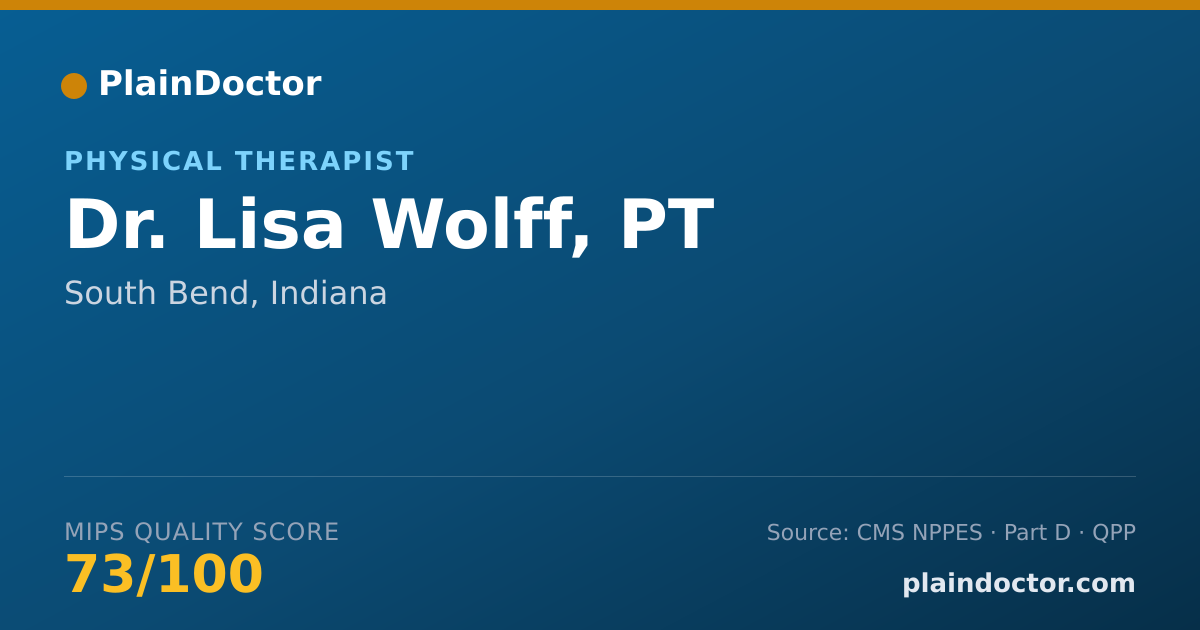 Shareable card for Lisa Wolff, PT - Physical Therapist, South Bend, IN