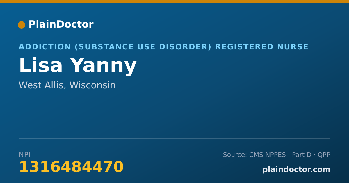 Shareable card for Lisa Yanny - Addiction (Substance Use Disorder) Registered Nurse, West Allis, WI