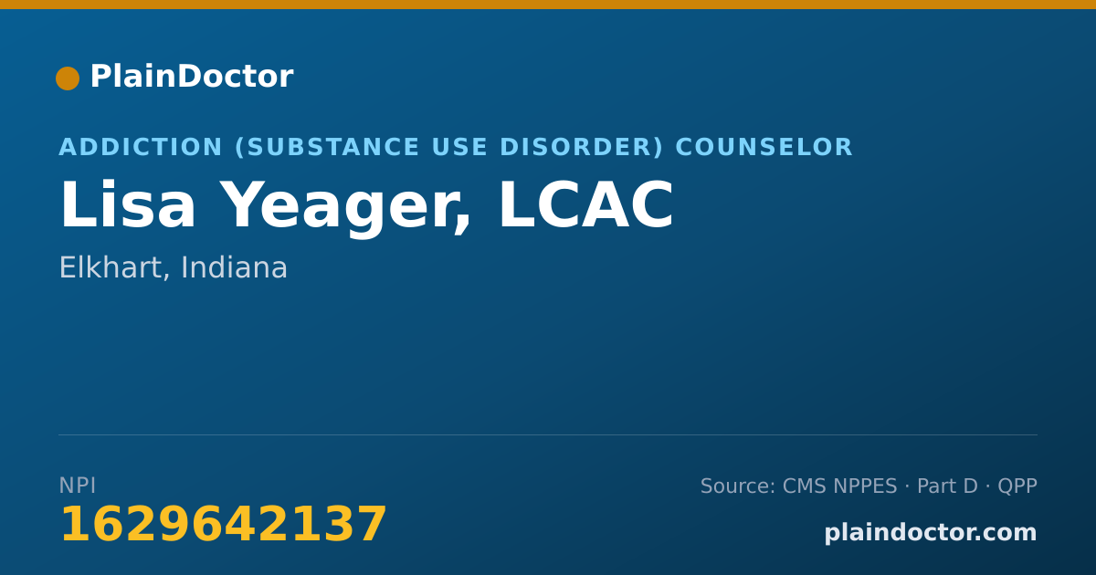 Shareable card for Lisa Yeager, LCAC - Addiction (Substance Use Disorder) Counselor, Elkhart, IN