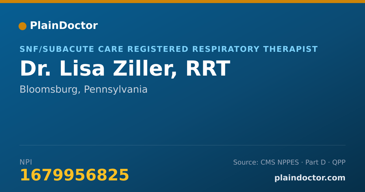 Shareable card for Lisa Ziller, RRT - SNF/Subacute Care Registered Respiratory Therapist, Bloomsburg, PA