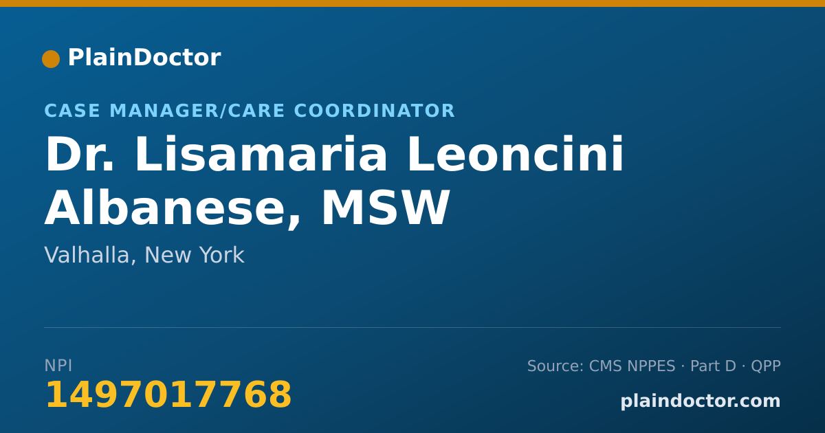 Shareable card for Lisamaria Leoncini Albanese, MSW - Case Manager/Care Coordinator, Valhalla, NY