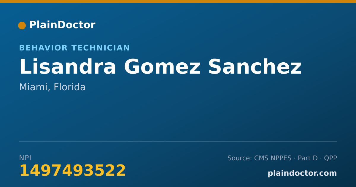 Shareable card for Lisandra Gomez Sanchez - Behavior Technician, Miami, FL
