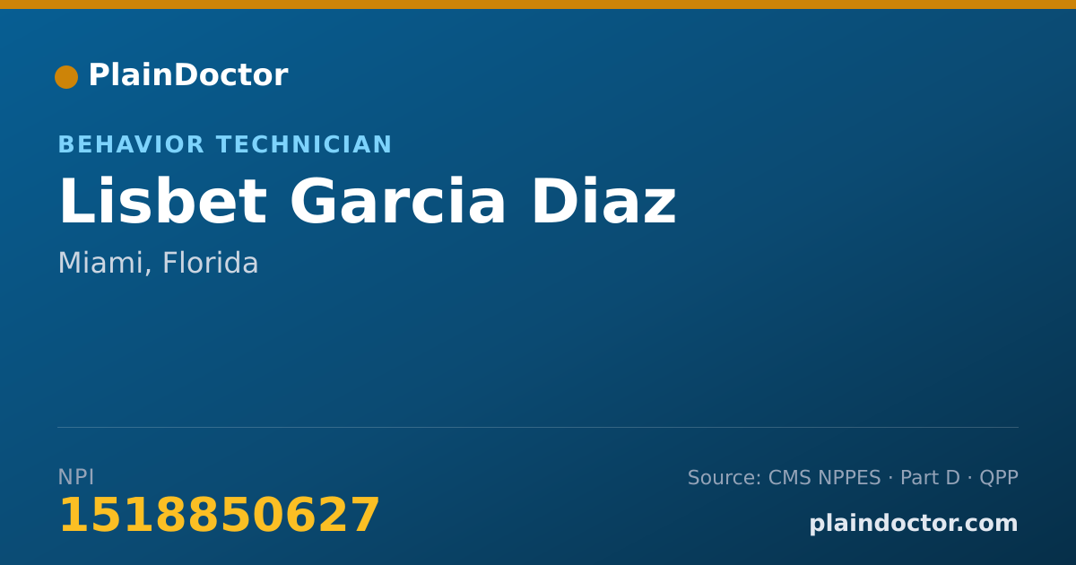 Shareable card for Lisbet Garcia Diaz - Behavior Technician, Miami, FL
