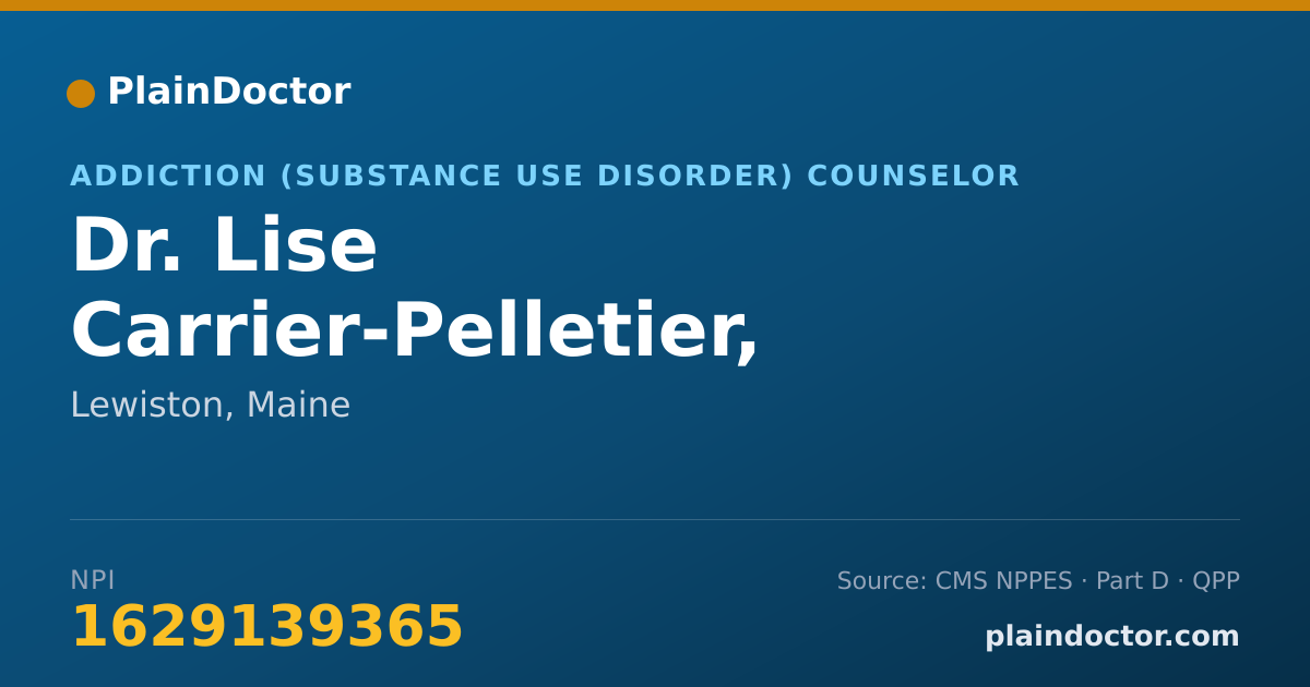 Shareable card for Lise Carrier-Pelletier, LADC, CCS - Addiction (Substance Use Disorder) Counselor, Lewiston, ME