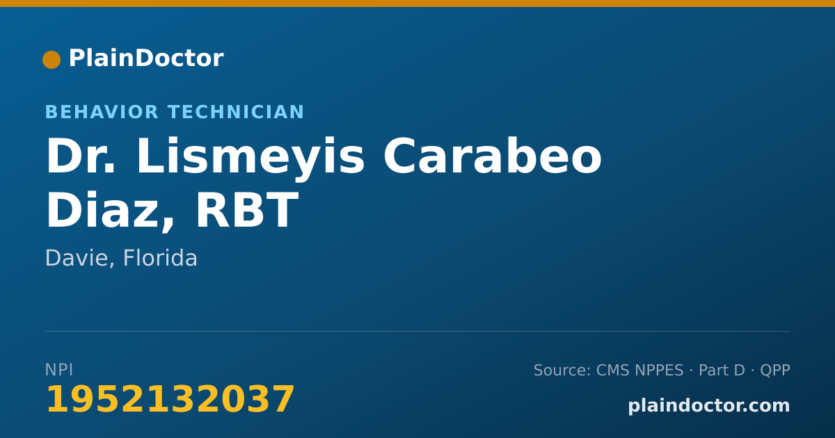 Shareable card for Lismeyis Carabeo Diaz, RBT - Behavior Technician, Davie, FL