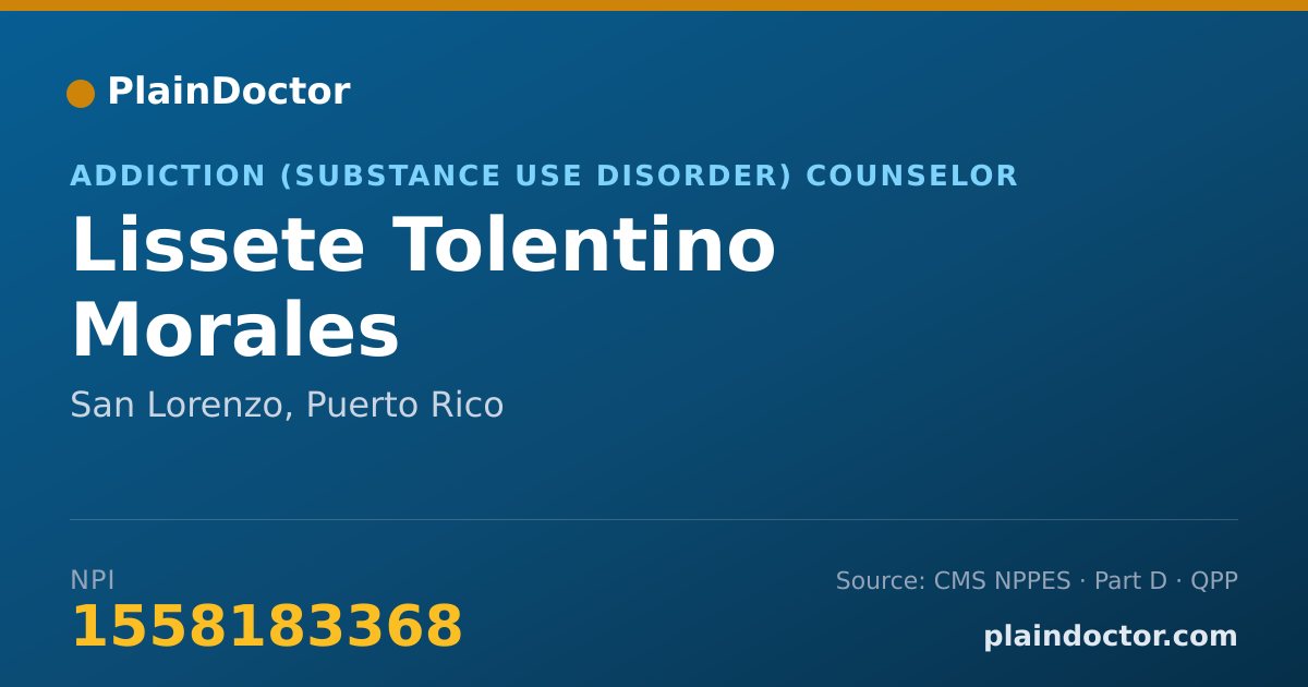 Shareable card for Lissete Tolentino Morales - Addiction (Substance Use Disorder) Counselor, San Lorenzo, PR