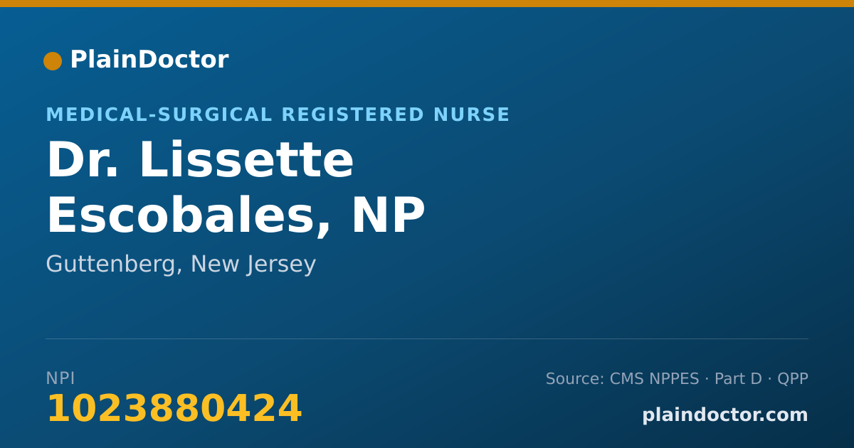 Shareable card for Lissette Escobales, NP - Medical-Surgical Registered Nurse, Guttenberg, NJ