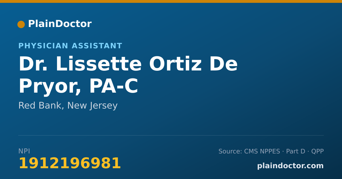Shareable card for Lissette Ortiz De Pryor, PA-C - Physician Assistant, Red Bank, NJ