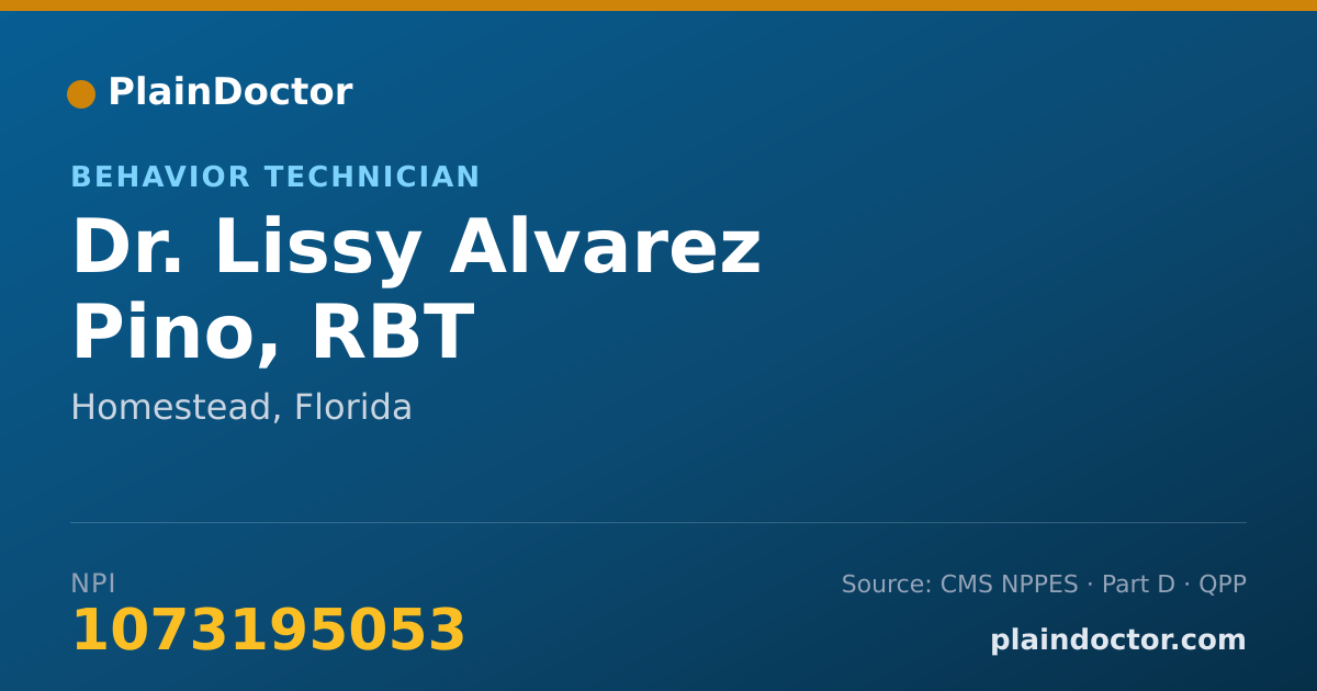 Shareable card for Lissy Alvarez Pino, RBT - Behavior Technician, Homestead, FL