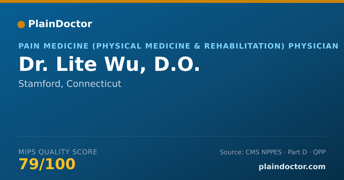 Shareable card for Lite Wu, D.O. - Pain Medicine (Physical Medicine & Rehabilitation) Physician, Stamford, CT