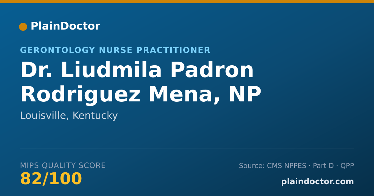 Shareable card for Liudmila Padron Rodriguez Mena, NP - Gerontology Nurse Practitioner, Louisville, KY