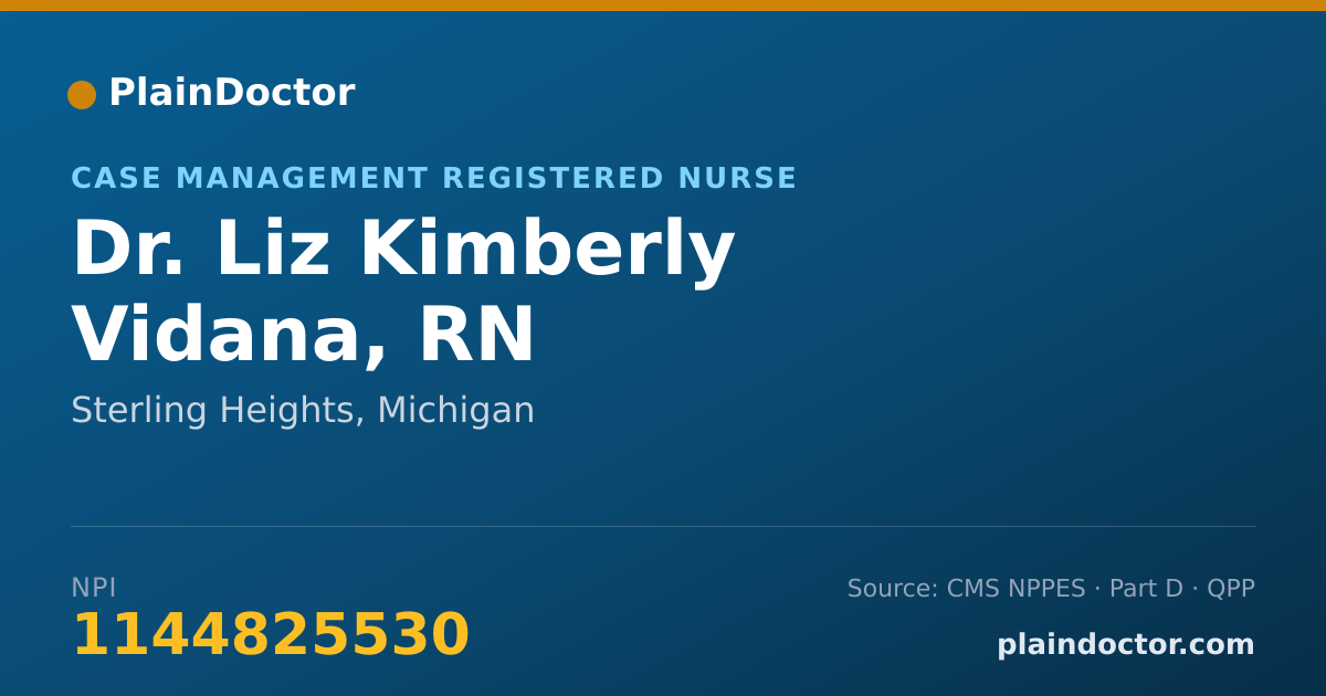 Shareable card for Liz Kimberly Vidana, RN - Case Management Registered Nurse, Sterling Heights, MI