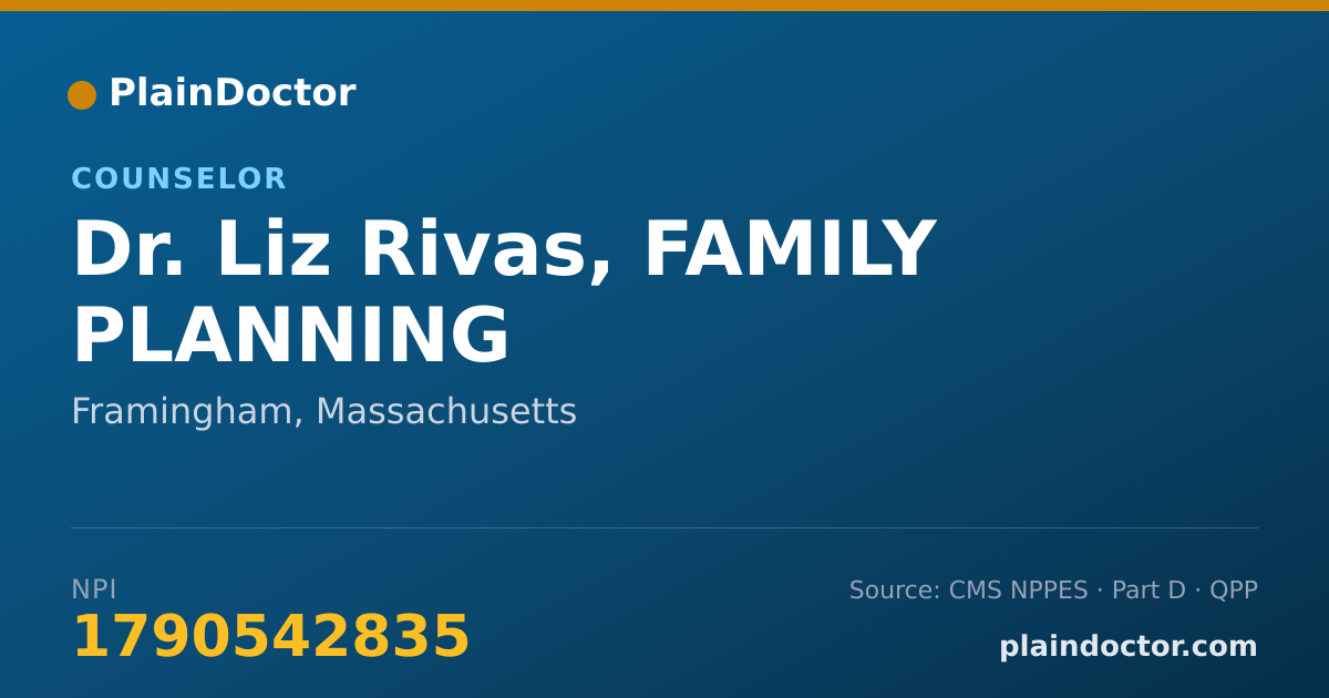 Shareable card for Liz Rivas, FAMILY PLANNING - Counselor, Framingham, MA
