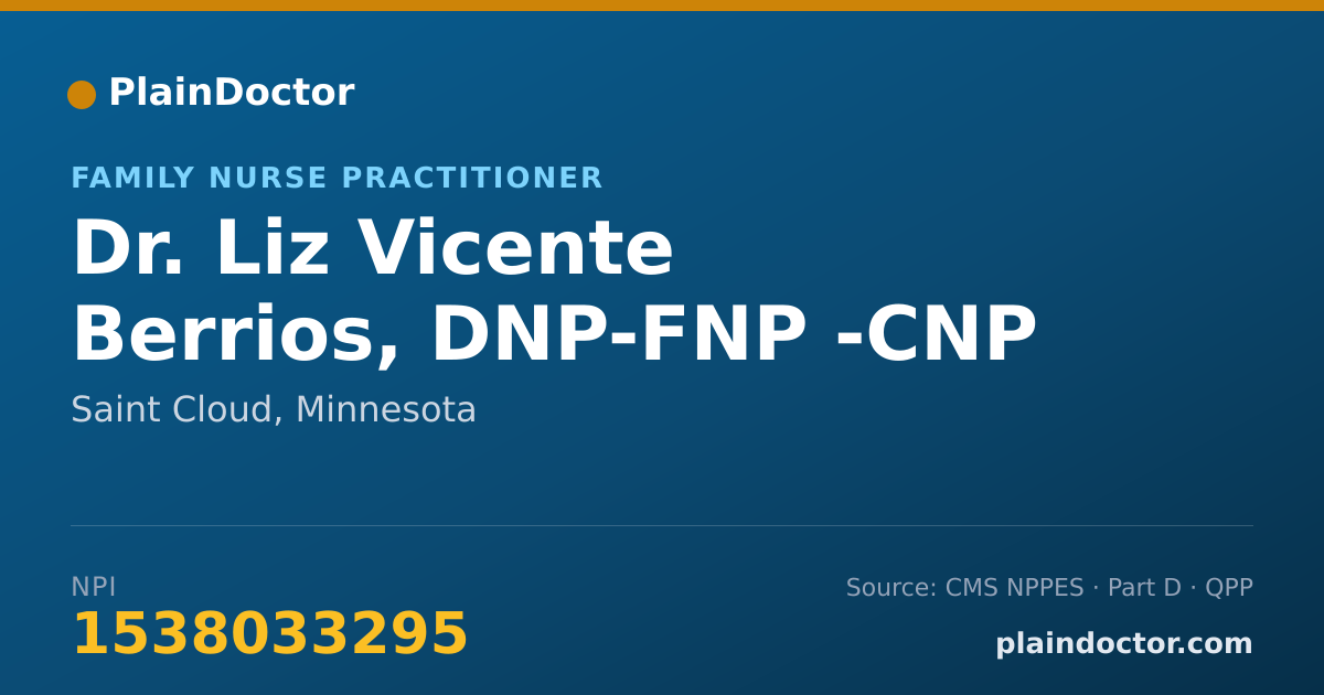 Shareable card for Liz Vicente Berrios, DNP-FNP -CNP - Family Nurse Practitioner, Saint Cloud, MN