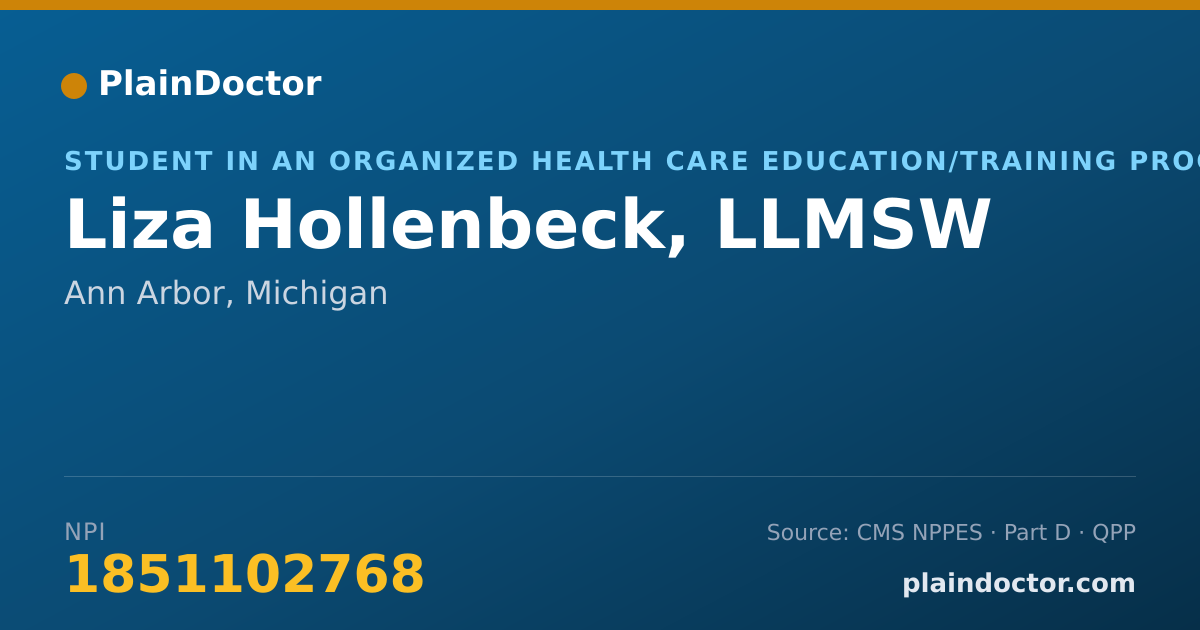 Shareable card for Liza Hollenbeck, LLMSW - Student in an Organized Health Care Education/Training Program, Ann Arbor, MI