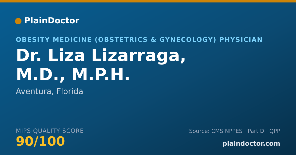 Shareable card for Liza Lizarraga, M.D., M.P.H. - Obesity Medicine (Obstetrics & Gynecology) Physician, Aventura, FL