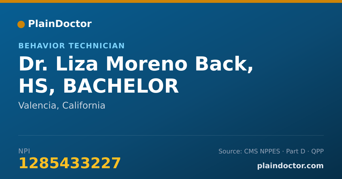 Shareable card for Liza Moreno Back, HS, BACHELOR - Behavior Technician, Valencia, CA
