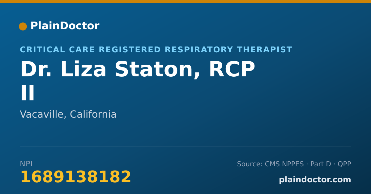 Shareable card for Liza Staton, RCP II - Critical Care Registered Respiratory Therapist, Vacaville, CA