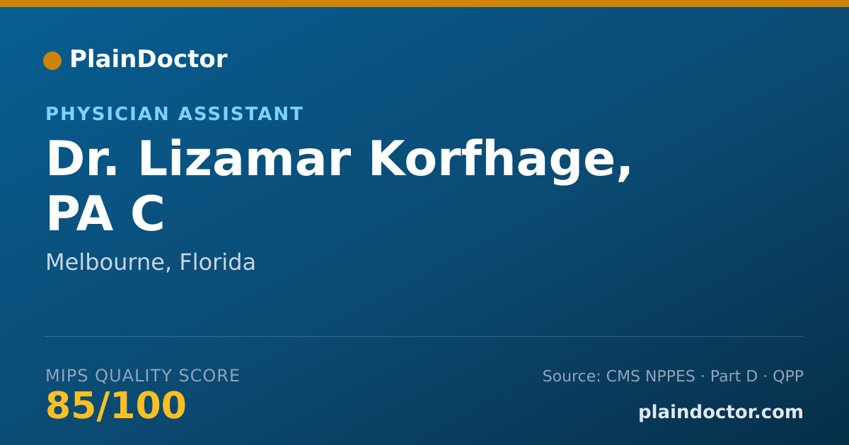 Shareable card for Lizamar Korfhage, PA C - Physician Assistant, Melbourne, FL