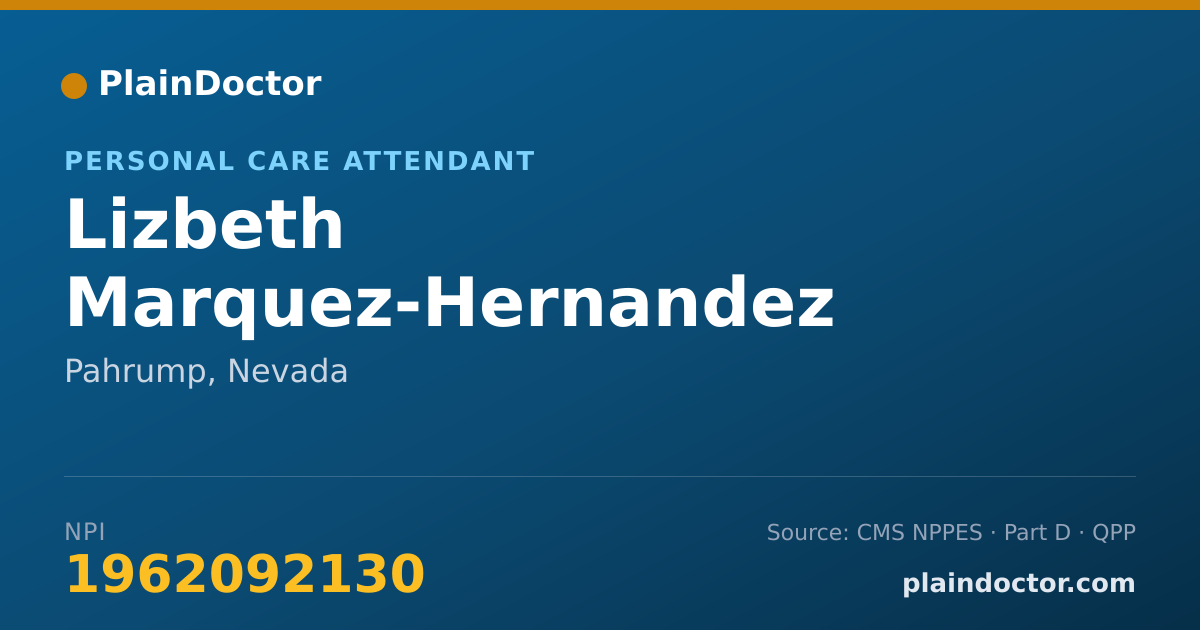 Shareable card for Lizbeth Marquez-Hernandez - Personal Care Attendant, Pahrump, NV