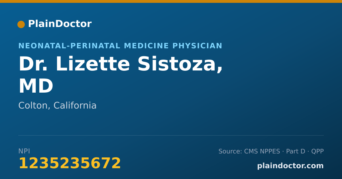 Shareable card for Lizette Sistoza, MD - Neonatal-Perinatal Medicine Physician, Colton, CA