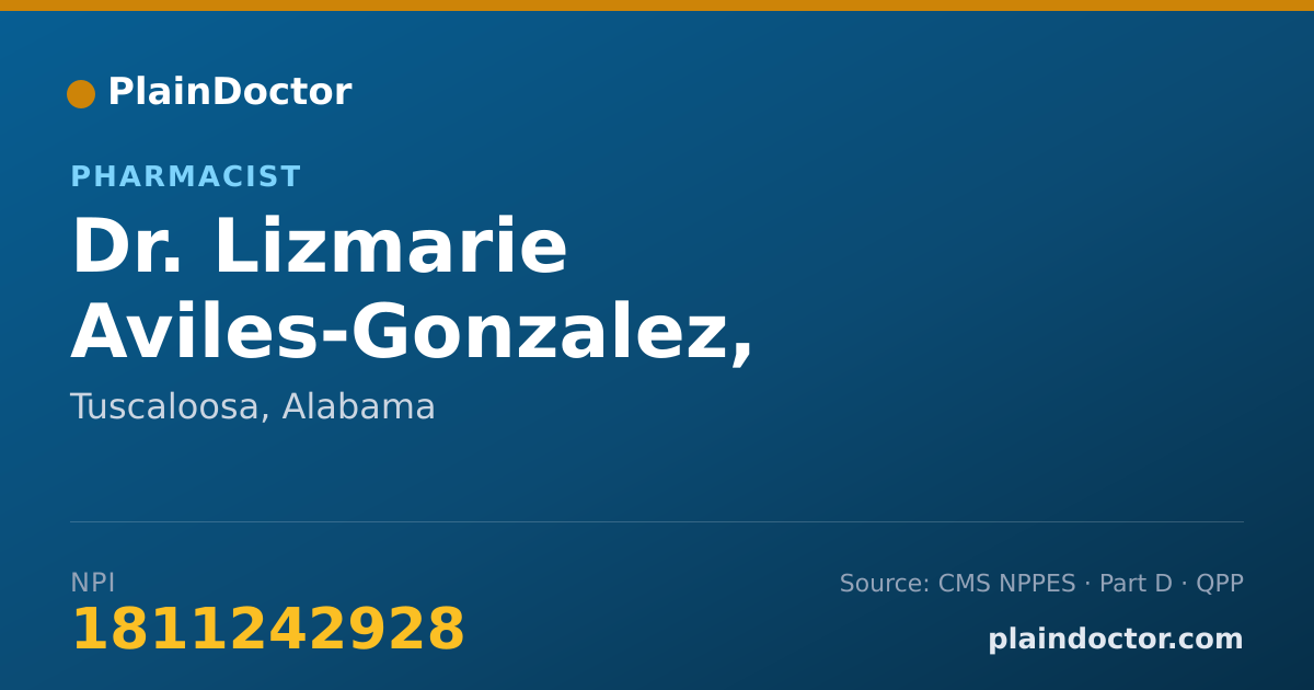 Shareable card for Lizmarie Aviles-Gonzalez, PHARMD - Pharmacist, Tuscaloosa, AL