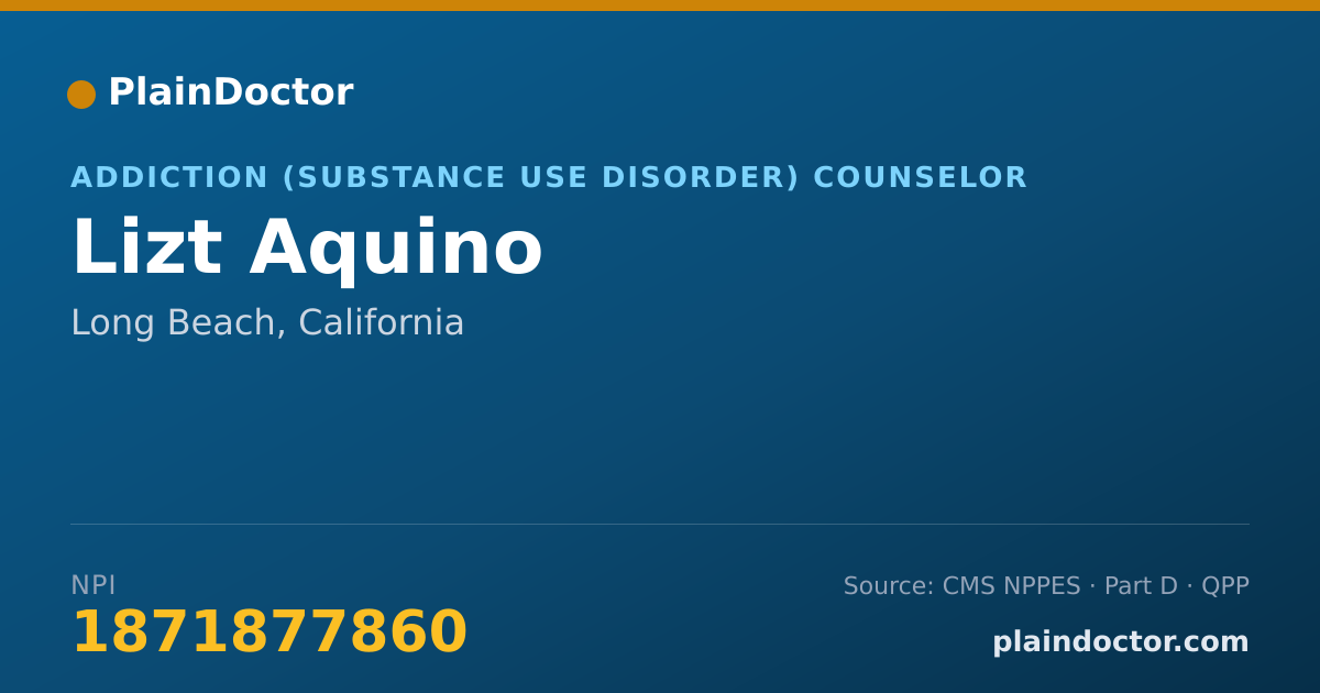 Shareable card for Lizt Aquino - Addiction (Substance Use Disorder) Counselor, Long Beach, CA