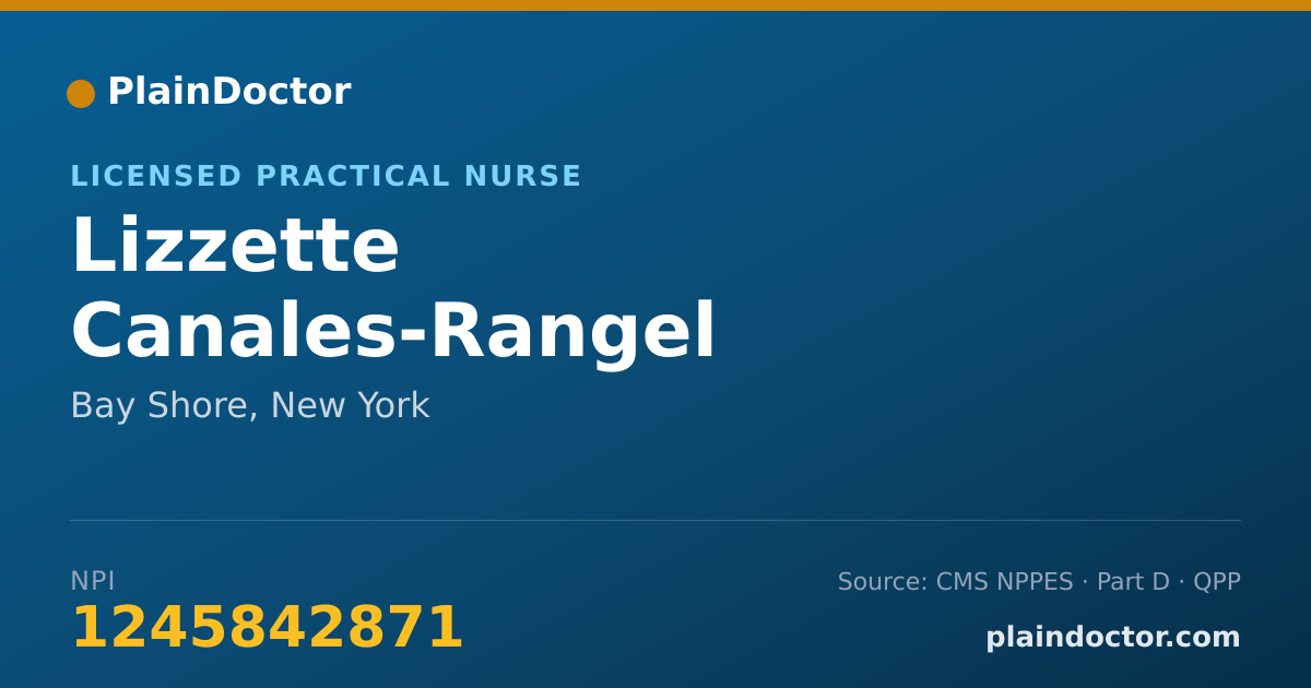 Shareable card for Lizzette Canales-Rangel - Licensed Practical Nurse, Bay Shore, NY