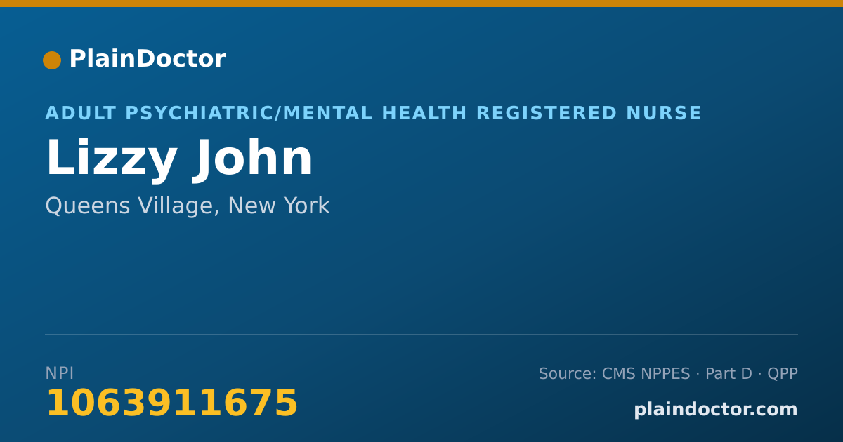 Shareable card for Lizzy John - Adult Psychiatric/Mental Health Registered Nurse, Queens Village, NY