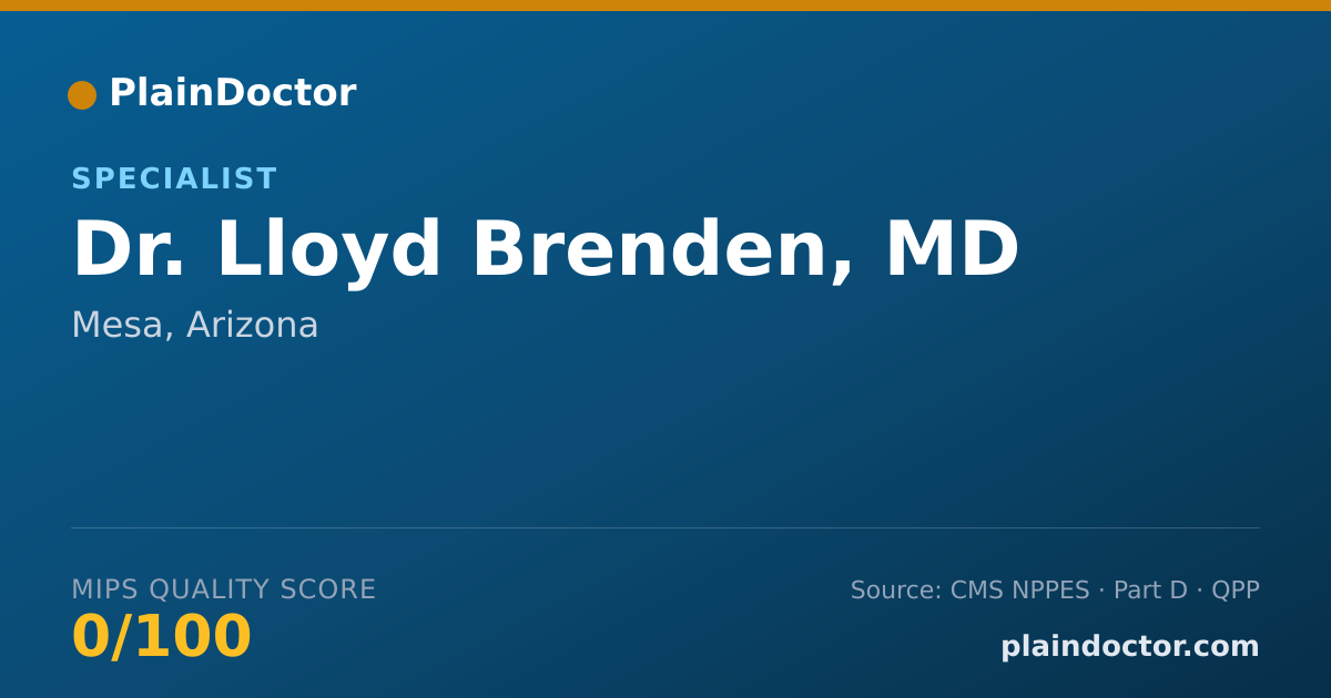 Shareable card for Lloyd Brenden, MD - Specialist, Mesa, AZ