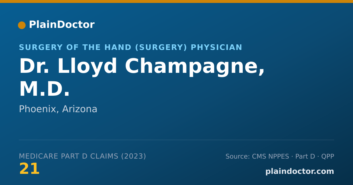 Shareable card for Lloyd Champagne, M.D. - Surgery of the Hand (Surgery) Physician, Phoenix, AZ