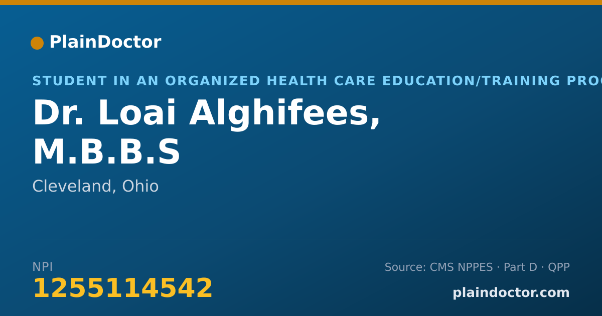 Shareable card for Loai Alghifees, M.B.B.S - Student in an Organized Health Care Education/Training Program, Cleveland, OH