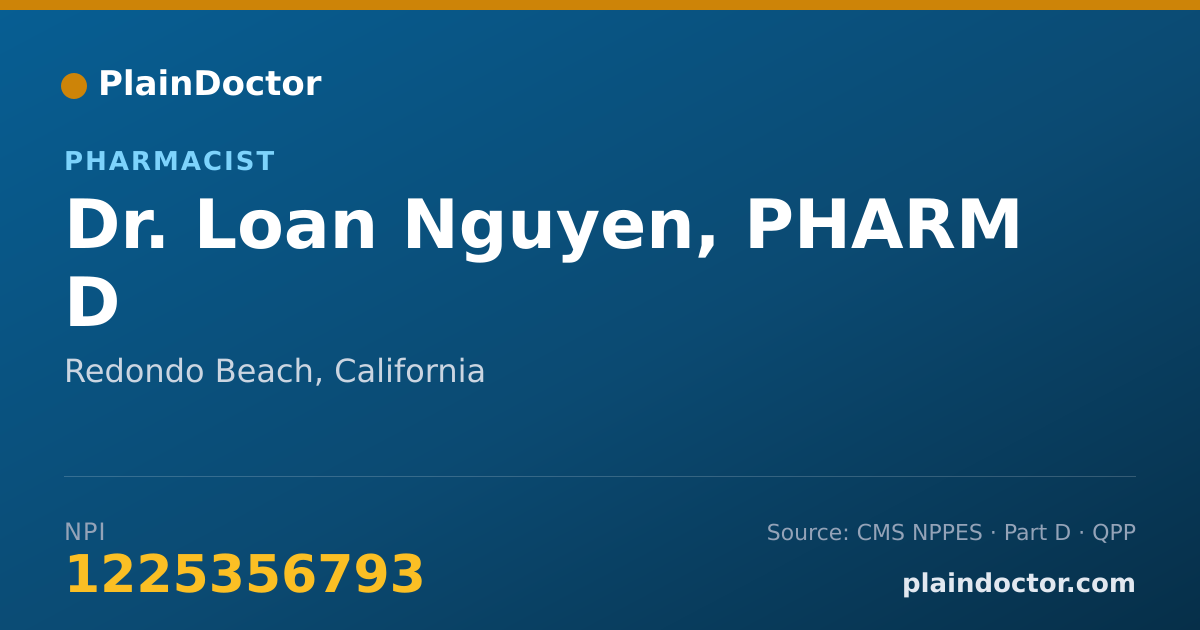 Shareable card for Loan Nguyen, PHARM D - Pharmacist, Redondo Beach, CA