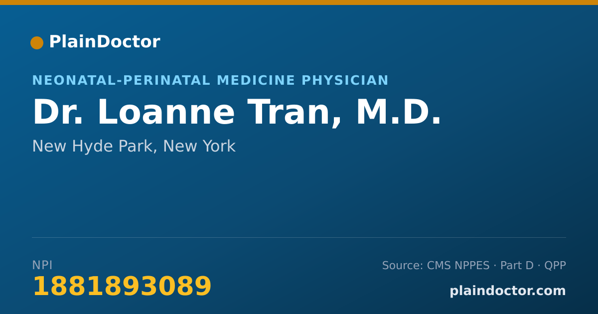Shareable card for Loanne Tran, M.D. - Neonatal-Perinatal Medicine Physician, New Hyde Park, NY