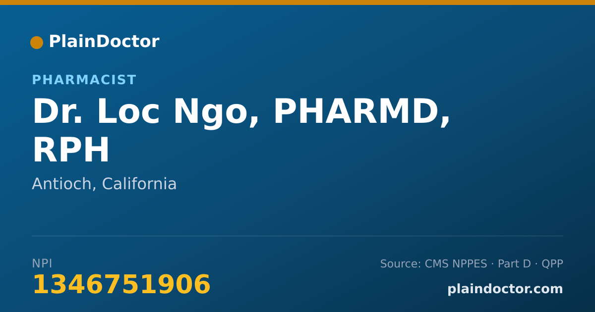 Shareable card for Loc Ngo, PHARMD, RPH - Pharmacist, Antioch, CA