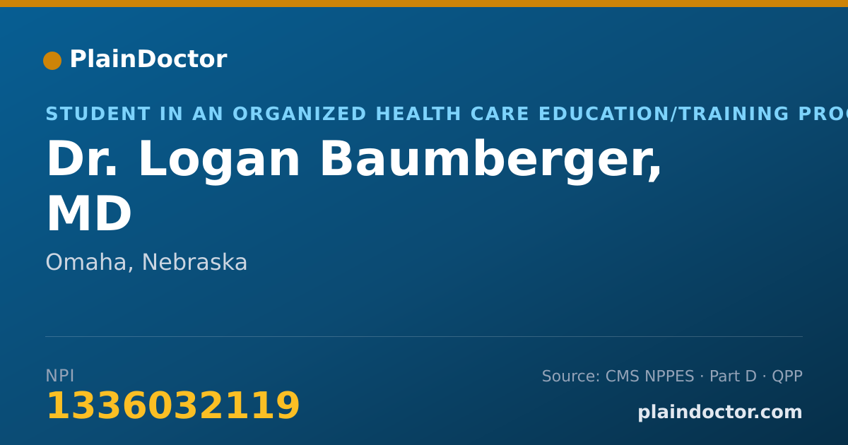 Shareable card for Logan Baumberger, MD - Student in an Organized Health Care Education/Training Program, Omaha, NE