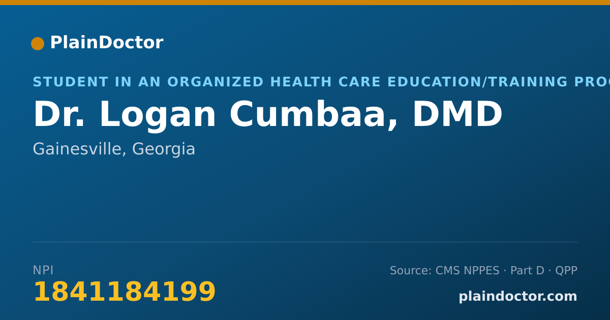 Shareable card for Logan Cumbaa, DMD - Student in an Organized Health Care Education/Training Program, Gainesville, GA