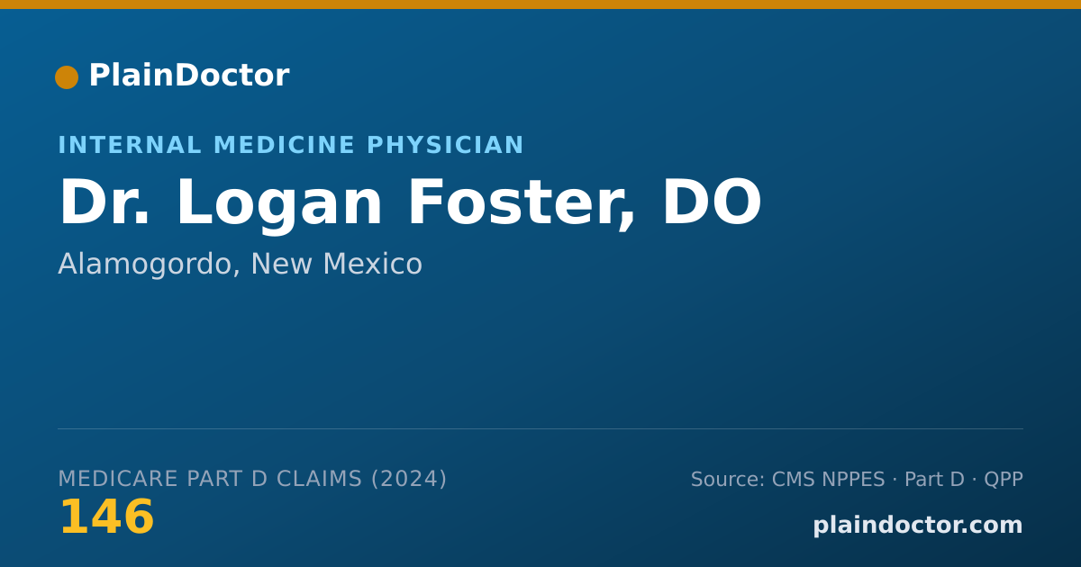 Shareable card for Logan Foster, DO - Internal Medicine Physician, Alamogordo, NM