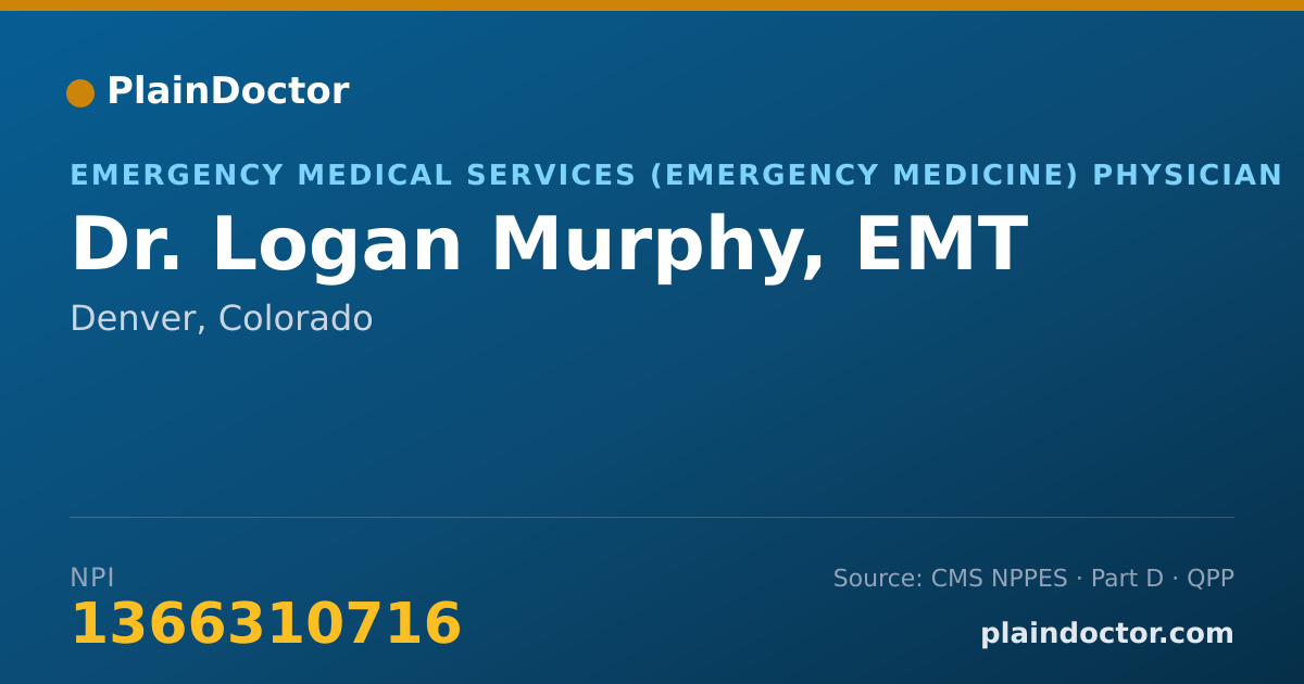 Shareable card for Logan Murphy, EMT - Emergency Medical Services (Emergency Medicine) Physician, Denver, CO