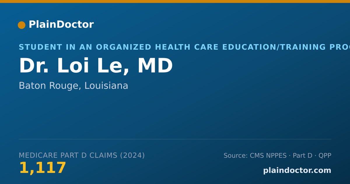 Shareable card for Loi Le, MD - Student in an Organized Health Care Education/Training Program, Baton Rouge, LA