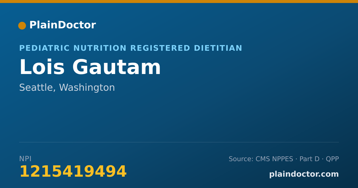 Shareable card for Lois Gautam - Pediatric Nutrition Registered Dietitian, Seattle, WA
