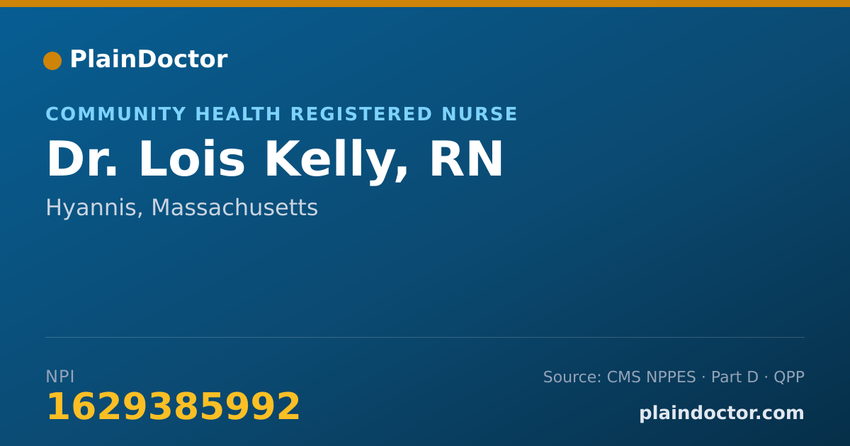 Shareable card for Lois Kelly, RN - Community Health Registered Nurse, Hyannis, MA