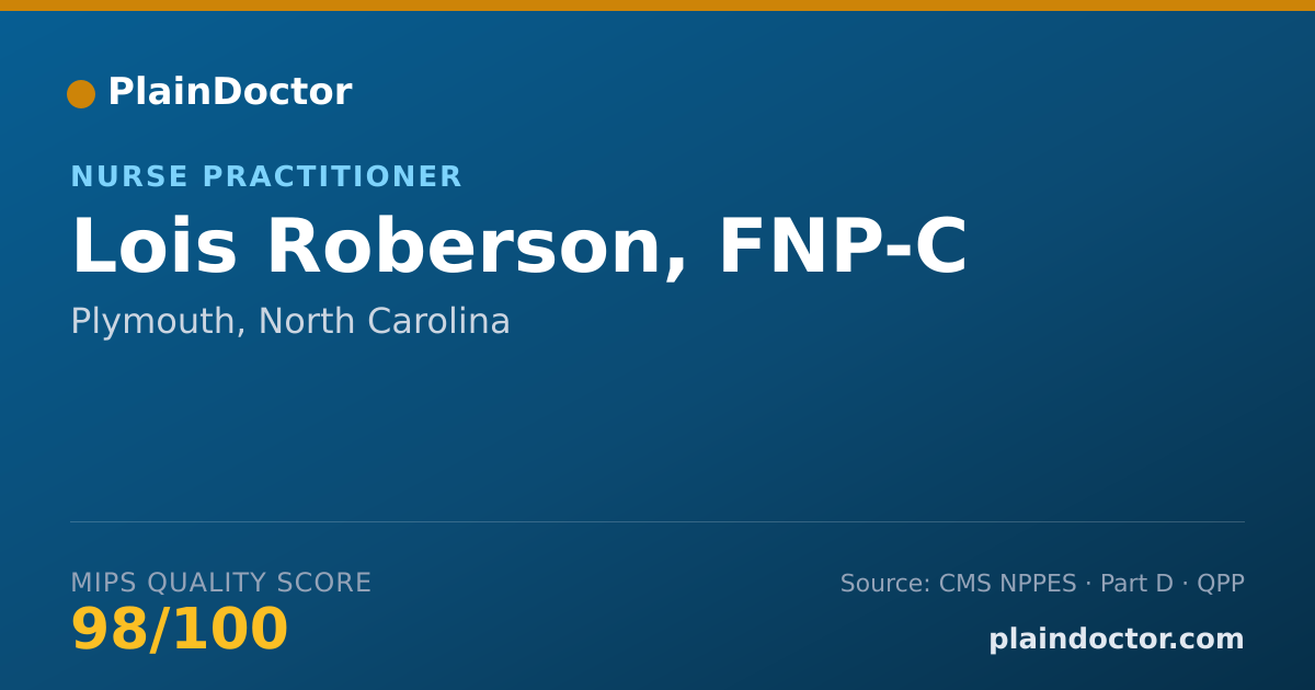 Shareable card for Lois Roberson, FNP-C - Nurse Practitioner, Plymouth, NC