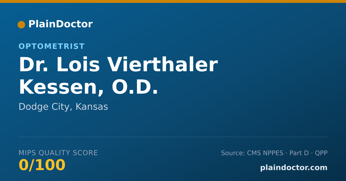 Shareable card for Lois Vierthaler Kessen, O.D. - Optometrist, Dodge City, KS