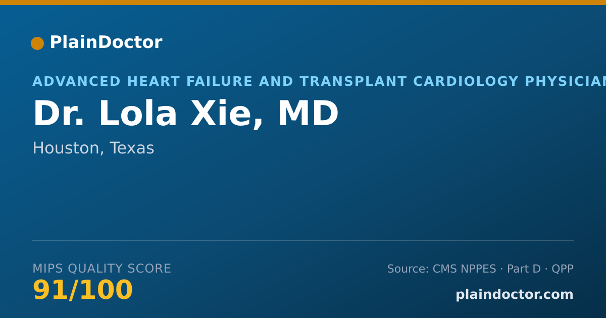 Shareable card for Lola Xie, MD - Advanced Heart Failure and Transplant Cardiology Physician, Houston, TX