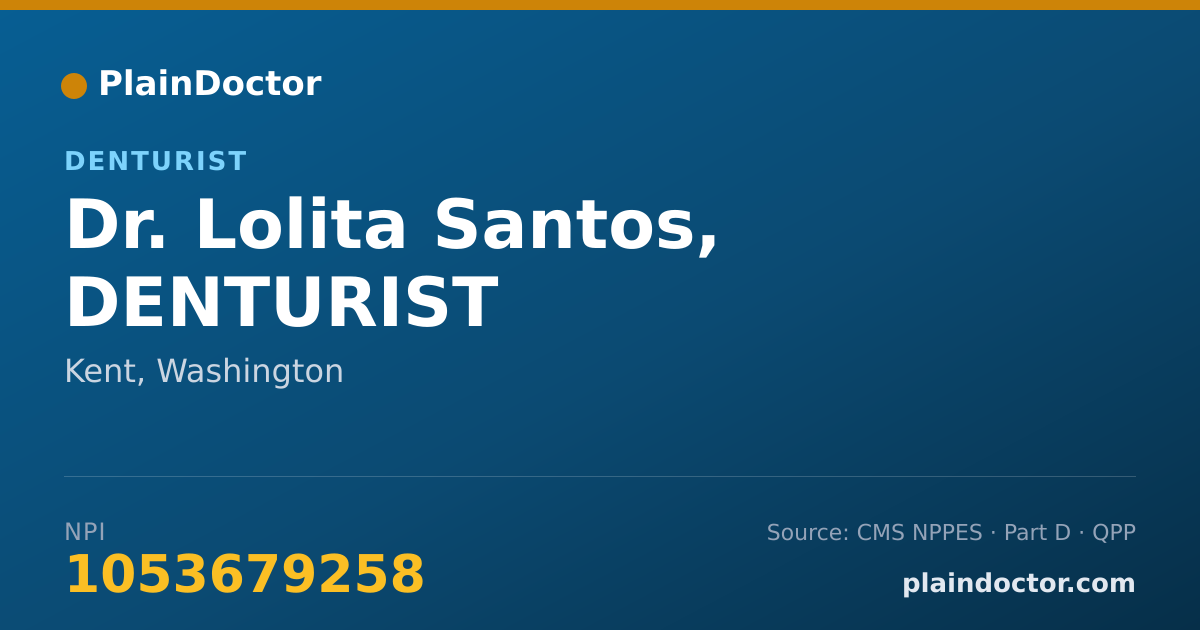 Shareable card for Lolita Santos, DENTURIST - Denturist, Kent, WA