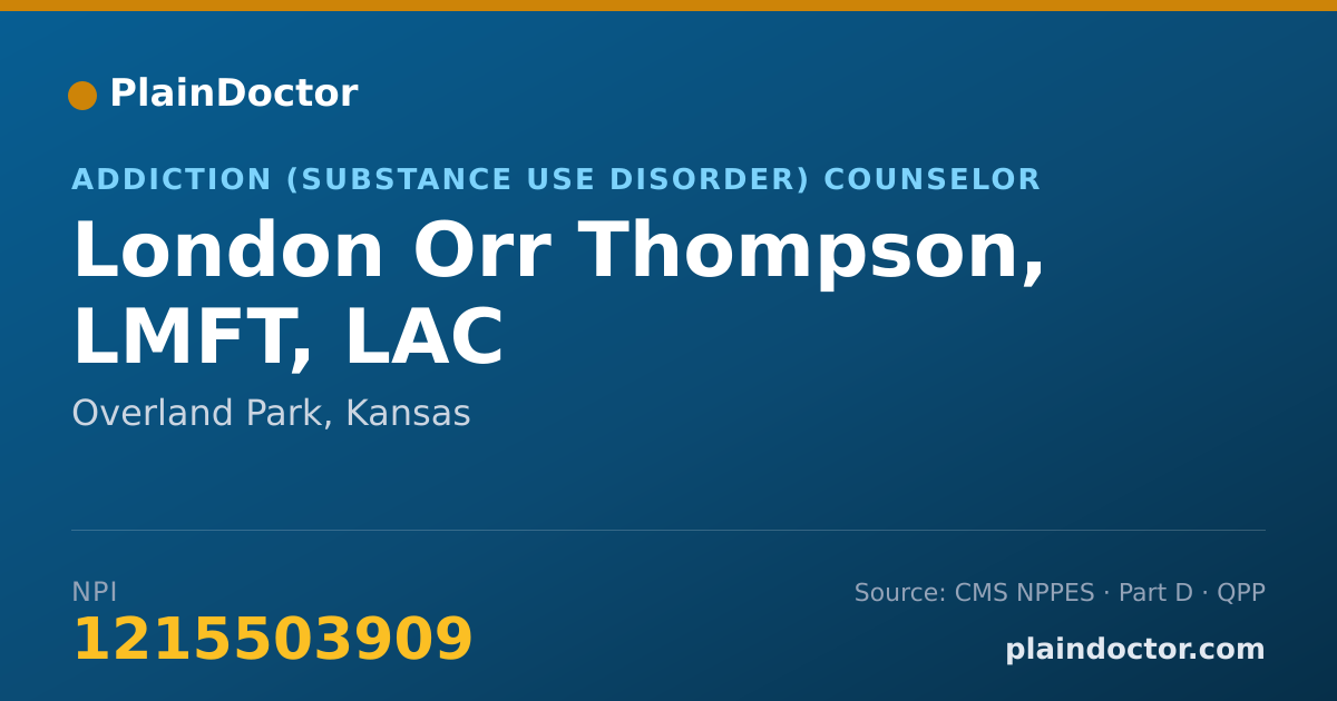 Shareable card for London Orr Thompson, LMFT, LAC - Addiction (Substance Use Disorder) Counselor, Overland Park, KS